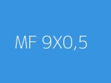 MF 9X0,5 